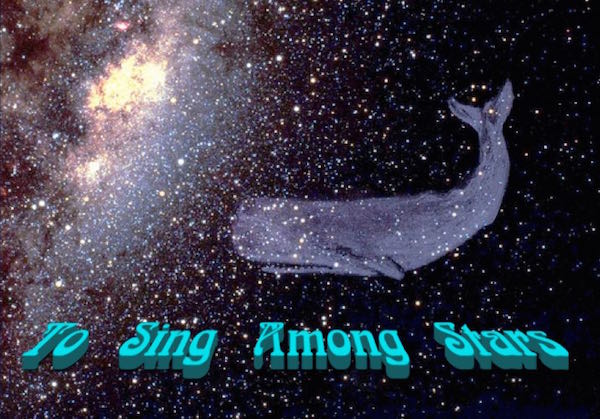 To Sing Among Stars
